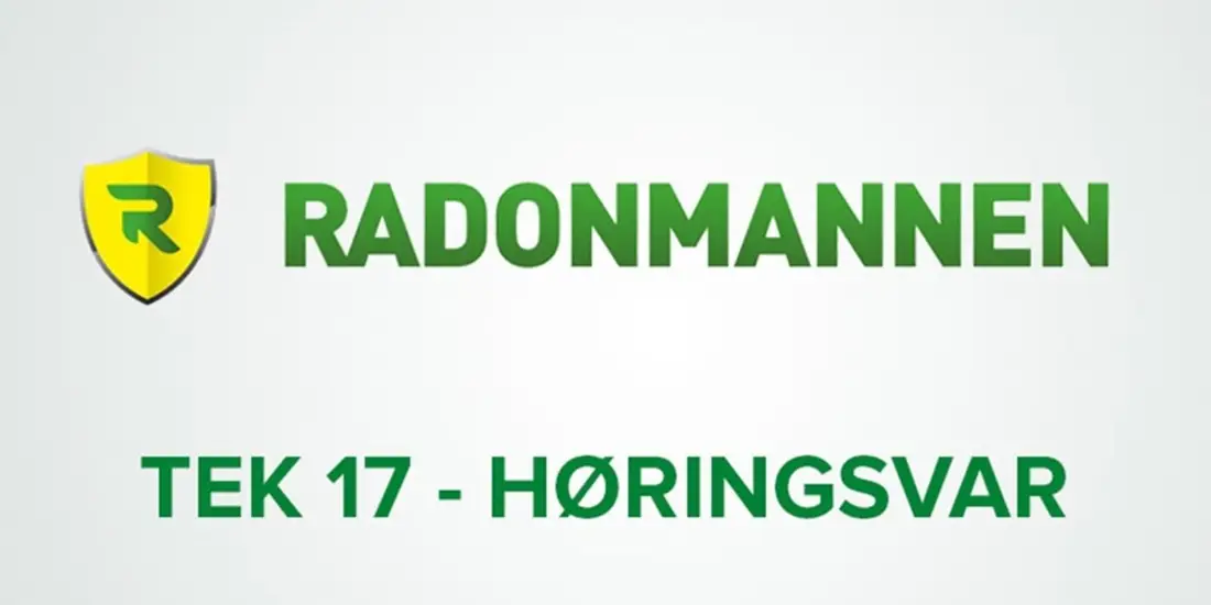 tek17-hoeringsvar-radonmannen